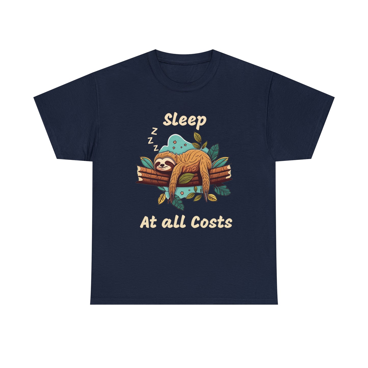 Sleep At All Costs Sloth - Unisex Heavy Cotton Tee T-Shirt
