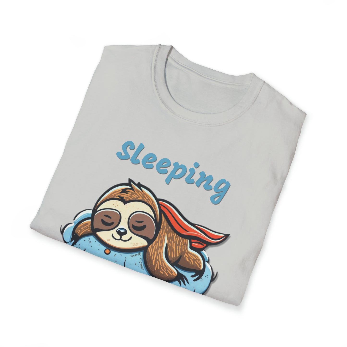 Funny Sloth T Shirt - Sleeping is my Superpower - Unisex Softstyle