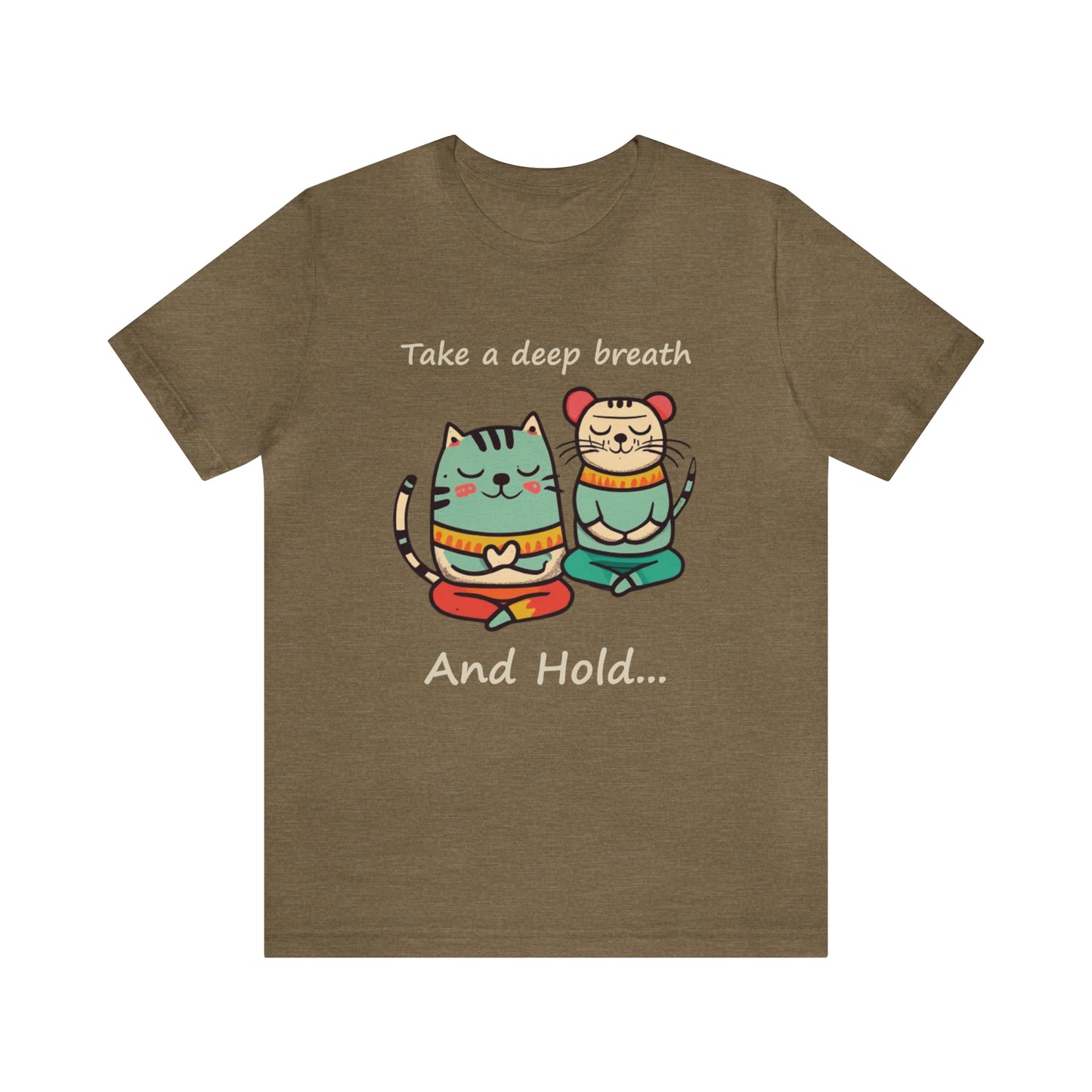 Deep Breath and Hold-Cat and Mouse-Unisex Jersey Short Sleeve Tee