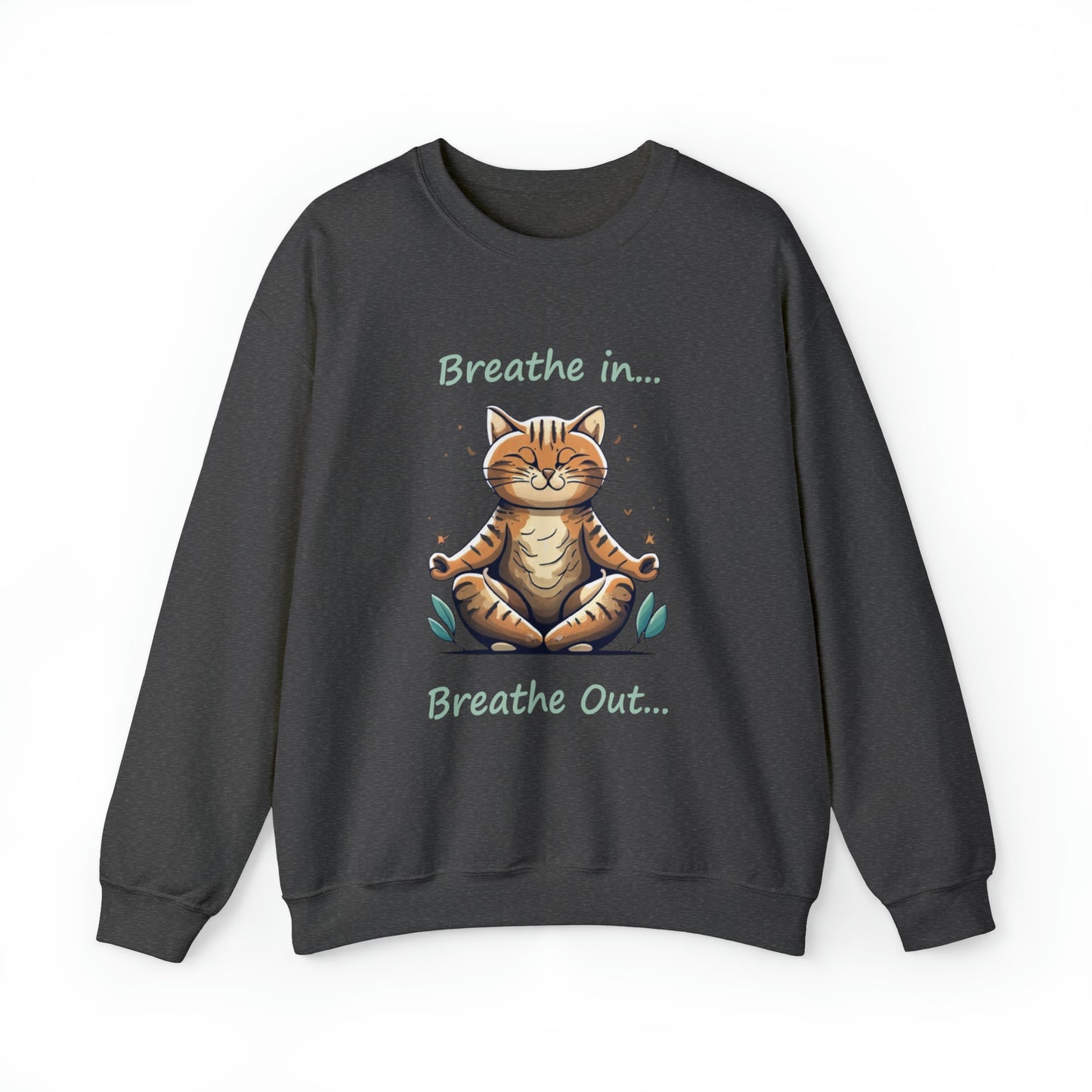 Breathe in Breathe out Cat - Unisex Heavy Blend™ Crewneck Sweatshirt