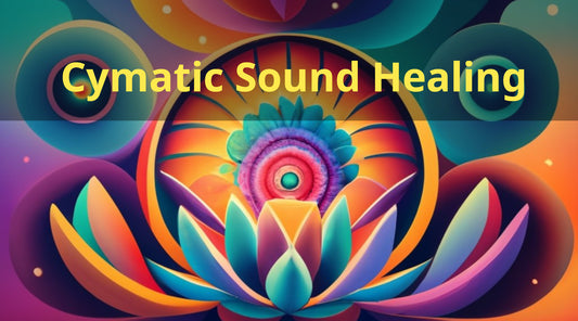 Sound Vibration for Harmonic Healing: An In-Depth Introduction to Cymatic Therapy